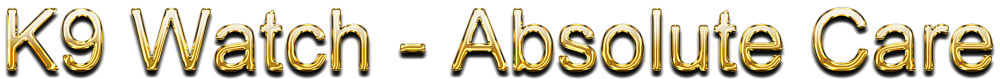 K9 Watch - Absolute Care